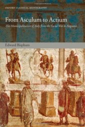 book From Asculum to Actium: The Municipalization of Italy from the Social War to Augustus