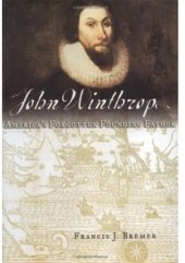 book John Winthrop: America's Forgotten Founding Father