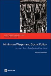 book Minimum Wages and Social Policy: Lessons from Developing Countries (Directions in Development)