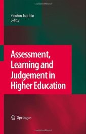 book Assessment, Learning and Judgement in Higher Education