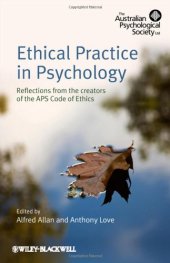 book Ethical Practice in Psychology: Reflections from the creators of the APS Code of Ethics