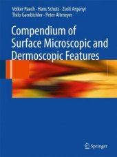 book Compendium of Surface Microscopic and Dermoscopic Features