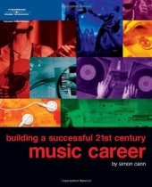 book Building a Successful 21st Century Music Career (Book)