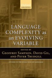 book Language Complexity as an Evolving Variable (Studies in the Evolution of Language)