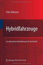 book Hybridfahrzeuge: Ein alternatives Antriebskonzept fur die Zukunft