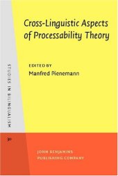 book Cross-Linguistic Aspects of Processability Theory