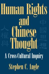 book Human Rights in Chinese Thought: A Cross-Cultural Inquiry (Cambridge Modern China Series)