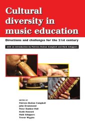 book Cultural Diversity in Music Education: Directions and Challenges for the 21st Century