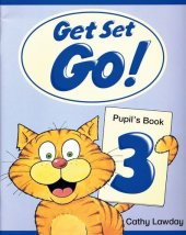 book Get Set - Go!: Pupil's Book Level 3