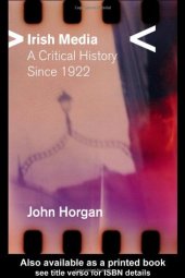 book Irish Media: A Critical History, Since 1922