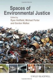 book Spaces of Environmental Justice (Antipode Book Series)