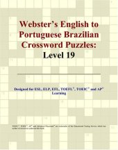 book Webster's English to Portuguese Brazilian Crossword Puzzles: Level 19