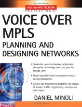 book Voice Over MPLS : Planning and Designing Networks