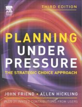 book Planning Under Pressure, Third Edition (Urban and Regional Planning Series)