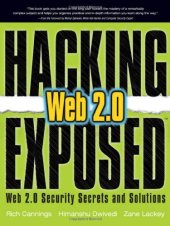 book Hacking Exposed Web 2.0: Web 2.0 Security Secrets and Solutions (Hacking Exposed)