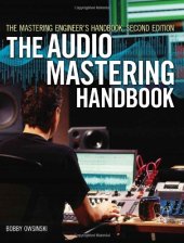 book The Mastering Engineer's Handbook: The Audio Mastering Handbook