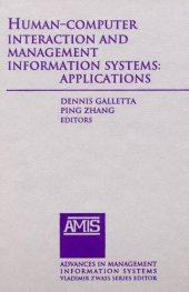 book Human-computer Interaction and Management Information Systems: Applications (Advances in Management Information Systems)