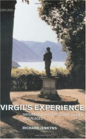 book Virgil's Experience: Nature and History: Times, Names, and Places