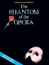 book Phantom of the Opera - Andrew Lloyd Webber: Vocal Selections - Souvenir Edition