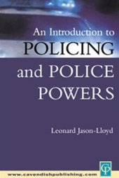 book An Introduction To Policing & Police Powers (Medic0-Legal Practitioner Series)