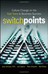 book SwitchPoints: Culture Change on the Fast Track to Business Success