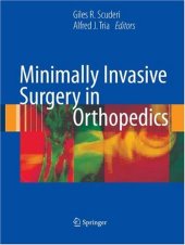 book Minimally Invasive Surgery in Orthopedics