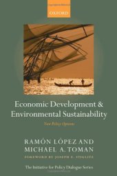 book Economic Development and Environmental Sustainability: New Policy Options (Initiative for Policy Dialogue)