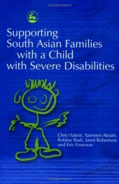 book Supporting South Asian Families With a Child With Severe Disabilities