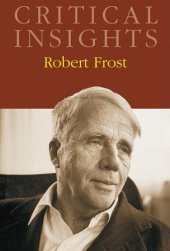 book Robert Frost (Critical Insights)