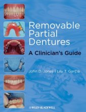 book Removable Partial Dentures: A Clinician's Guide (Restorative Dentistry)