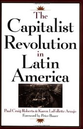 book The Capitalist Revolution in Latin America