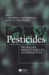 book Pesticides: Problems, Improvements and Alternatives