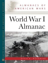 book World War I Almanac (Almanacs of American Wars)