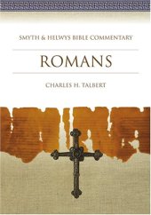 book Romans: Smyth & Helwys Bible Commentary