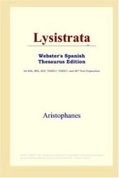 book Lysistrata (Webster's Spanish Thesaurus Edition)