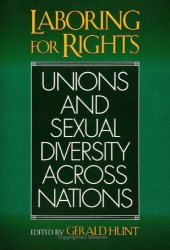 book Laboring For Right: Unions and Sexual Diversity Across Nations