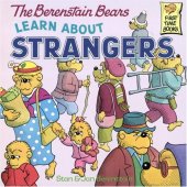 book The Berenstain Bears Learn About Strangers (First Time Books(R))