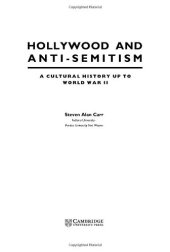 book Hollywood and Anti-Semitism: A Cultural History up to World War II