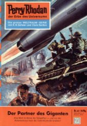 book Perry Rhodan, der Erbe des Universums. Nr. 41. Der Partner des Giganten