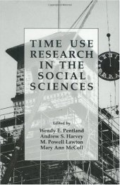 book Time Use Research in the Social Sciences (Perspectives in Law & Psychology)