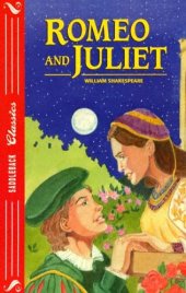 book Romeo And Juliet (Shakespeare Classics)