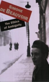 book The Ethics of Ambiguity