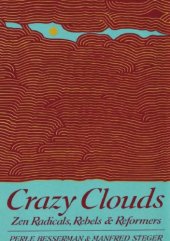 book Crazy Clouds: Zen Radicals, Rebels & Reformers