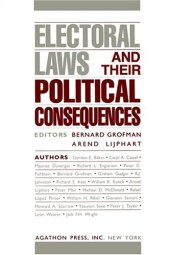 book Electoral Laws and Their Political Consequences (Agathon Series on Representation) (Agathon Series on Representation)