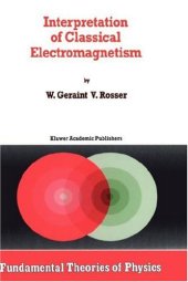 book Interpretation of Classical Electromagnetism