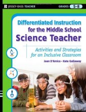 book Differentiated Instruction for the Middle School Science Teacher: Activities and Strategies for an Inclusive Classroom (Differentiated Instruction for Middle School Teachers)