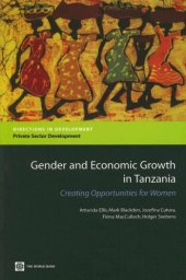 book Gender and Economic Growth in Tanzania: Creating Opportunities for Women (Directions in Development)