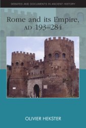 book Rome and Its Empire, AD 193-284