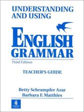 book Understanding and Using English Grammar: Teacher's Guide