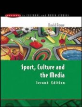 book Sport, Culture and the Media (Issues in Cultural and Media Studies)